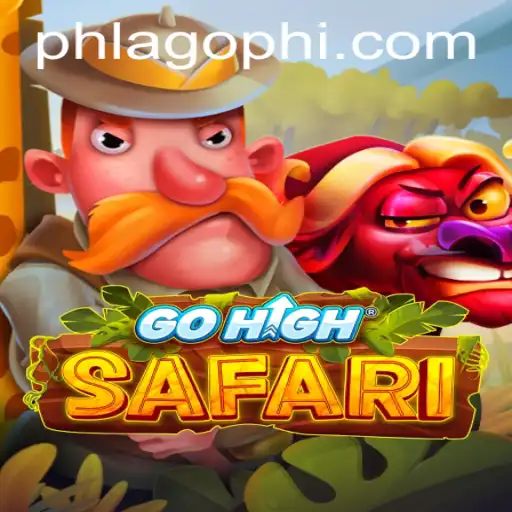Adventure Awaits in GoHighSafari on PHLAGO.COM