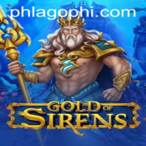 Exploring the World of GoldofSirens: A Comprehensive Guide