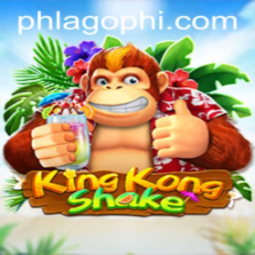KingKongShake: A Thrilling New Gaming Experience on PHLAGO.COM