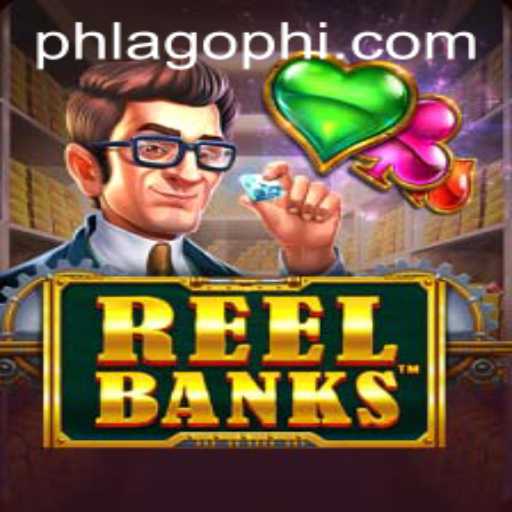 ReelBanks: An Innovative Gaming Experience at PHLAGO.COM