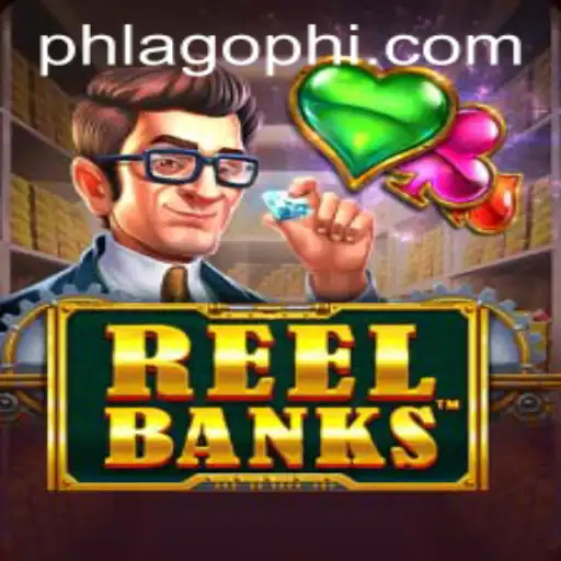 ReelBanks: An Innovative Gaming Experience at PHLAGO.COM